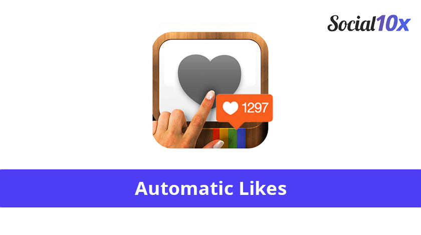 Social10x auto likes