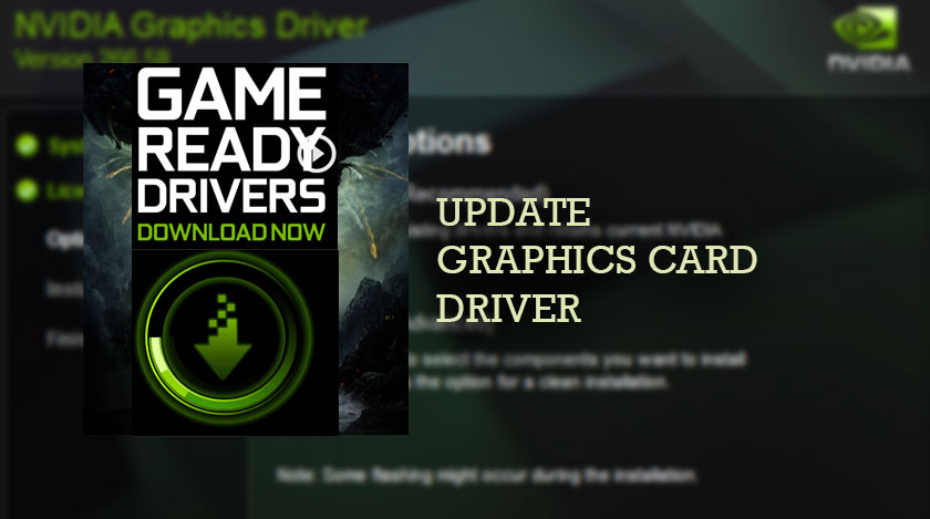 Update Graphics Card Driver