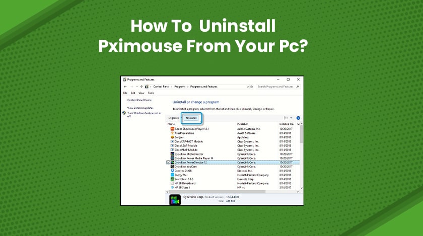 How To  Uninstall Pximouse From Your PC