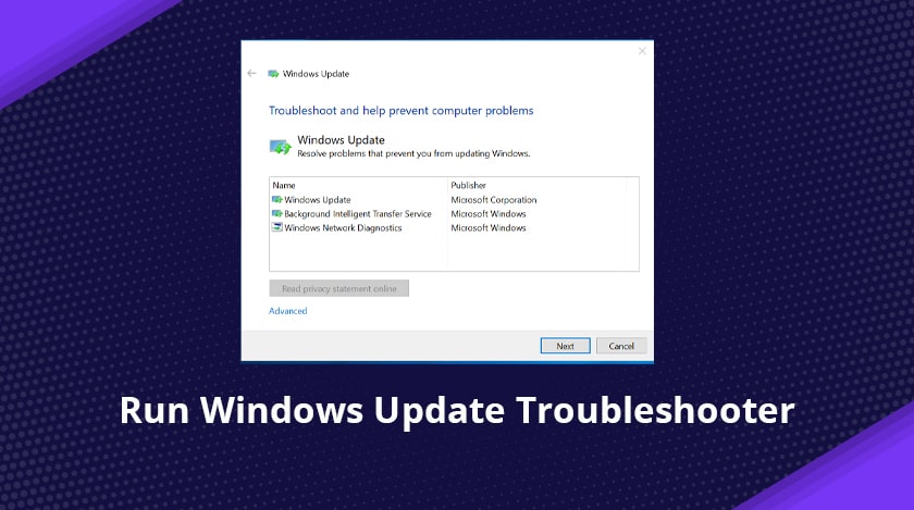 Run Windows Update Troubleshooter