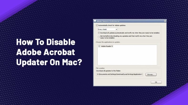 How To Disable Adobe Acrobat Updater On Windows 10 Or Mac