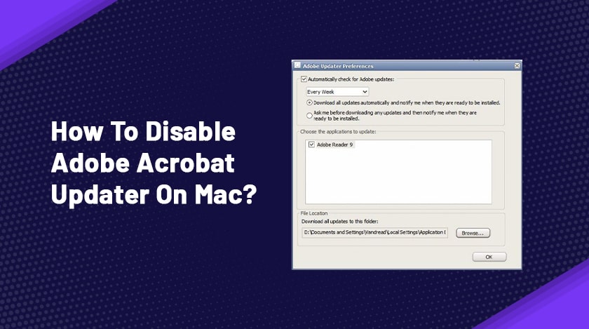 How To Disable Adobe Acrobat Updater On Mac