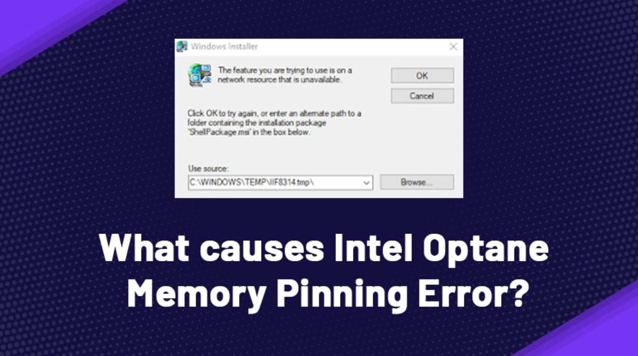 How To Fix Intel Optane Memory Pinning Error In Windows 10