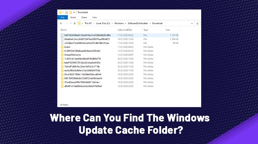 Where Can You Find The Windows Update Cache Folder