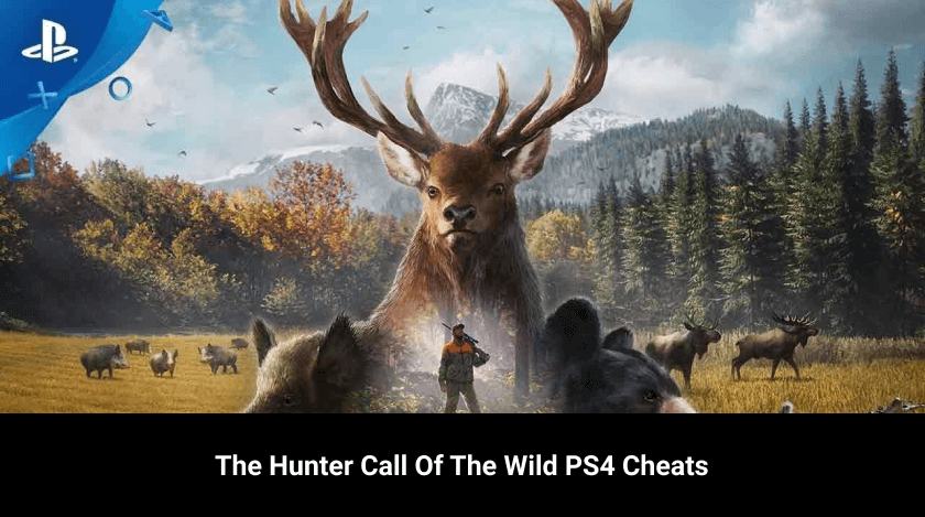 The Hunter Call Of The Wild PS4 Cheats