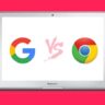 what is the difference between Google and Google Chrome