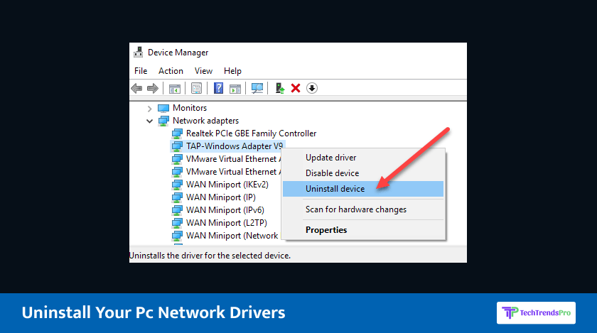 Uninstall Your Pc Network Drivers