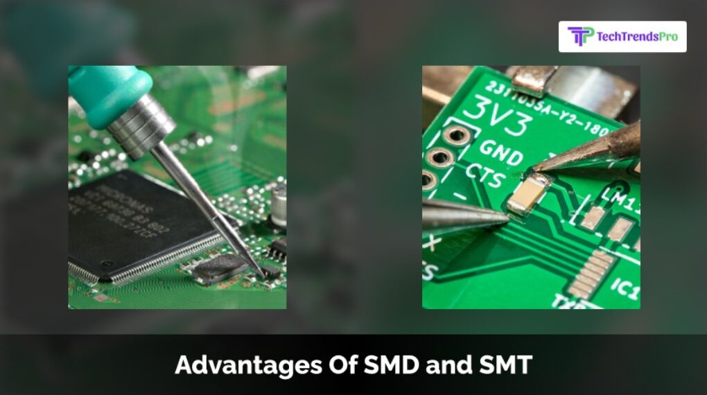What Are The Advantages Of SMT Surface Mount Technology Or SMD Surface Mount Devices