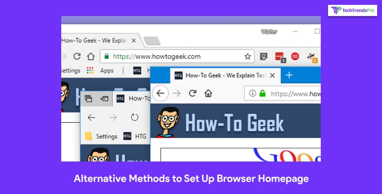 Alternative Methods To Set Up Default Browser Homepage