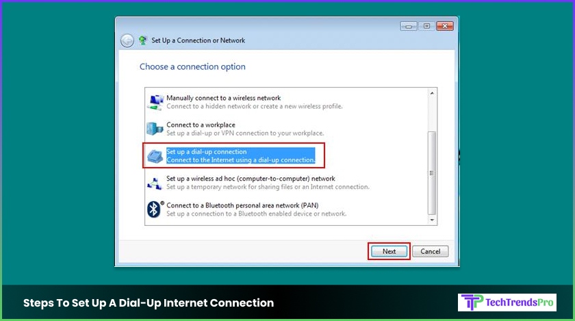 Steps To Set Up A Dial-Up Internet Connection