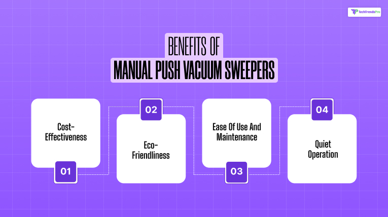 Benefits of Manual Push Vacuum Sweepers