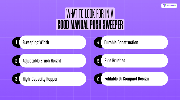 What to Look for in a Good Manual Push Sweeper