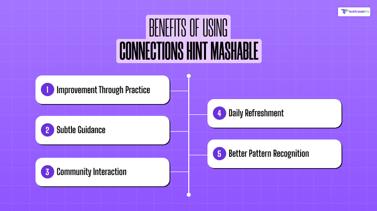 Benefits of Using Connections Hint Mashable