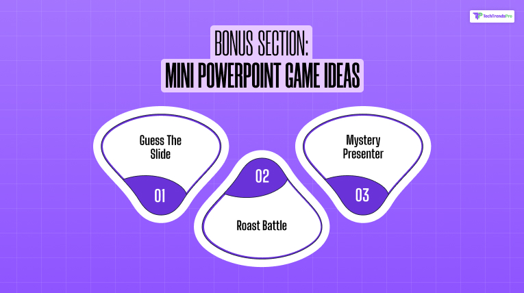 Bonus Section: Mini PowerPoint Game Ideas