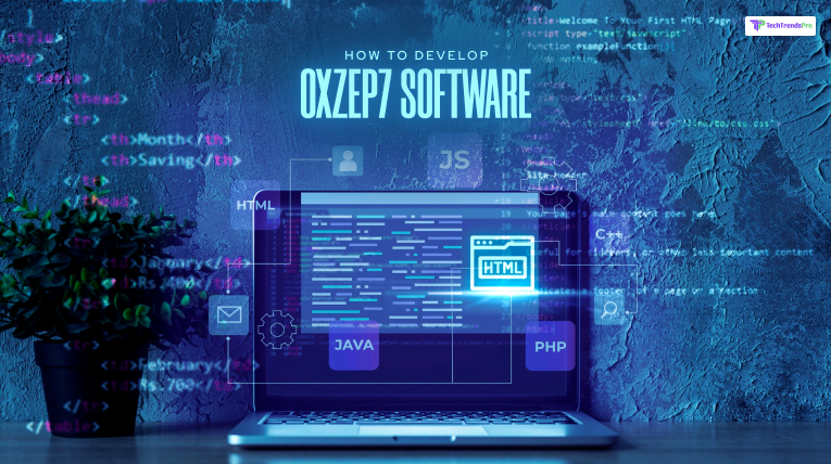 Develop OXZEP7 Software