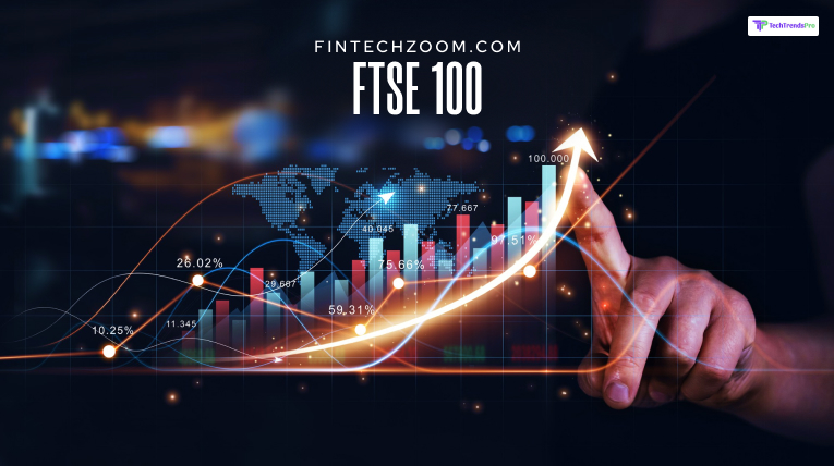 FintechZoom.com FTSE 100