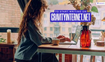 To Start Writing On Gravityinternet.net