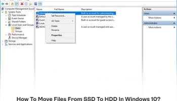 How To Move Files From SSD To HDD In Windows 10? Easy Steps